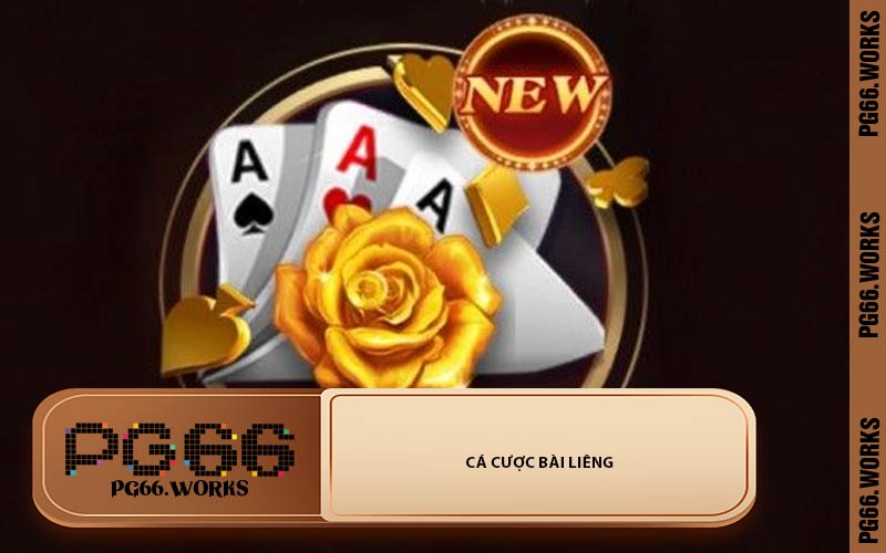 Cá Cược Bài Liêng
